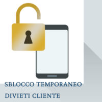 Sblocco temporaneo divieti clienti